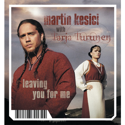 Leaving You For Me/Martin Kesici