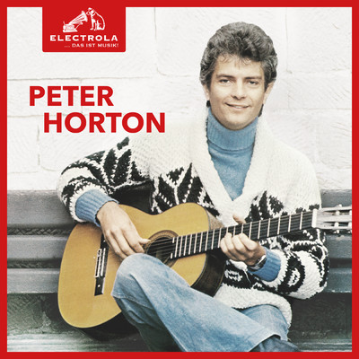 アルバム/Electrola…Das ist Musik！ Peter Horton/ピーター・ホートン