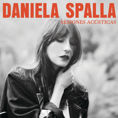 アルバム/Sesiones Acusticas/Daniela Spalla