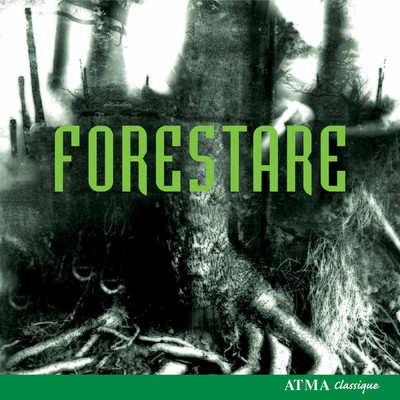 Forestare/Forestare／Richard Desjardins／Mathieu Desy