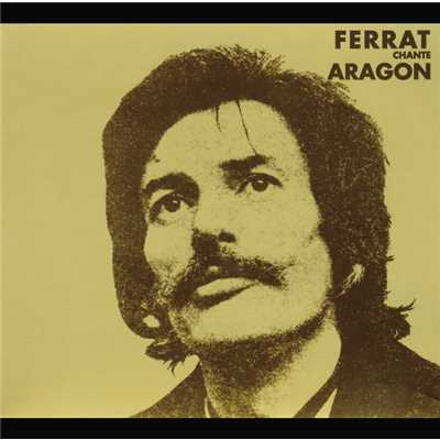 Ferrat Chante Aragon/ジャン・フェラ