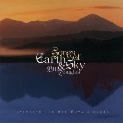アルバム/Songs of Earth & Sky/Bill Douglas