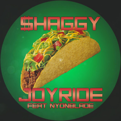 Joyride (feat. Nyonblade)/$HAGGY