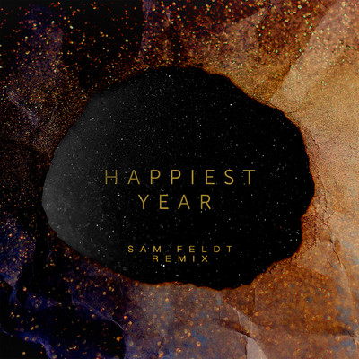 シングル/Happiest Year (Sam Feldt Remix)/Jaymes Young