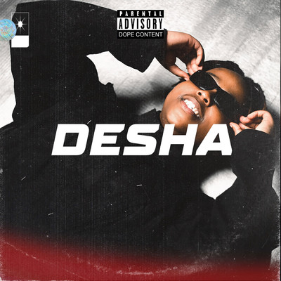 Desha (feat. Ntwana_R, Triple X Da Ghost)/PRVIS3