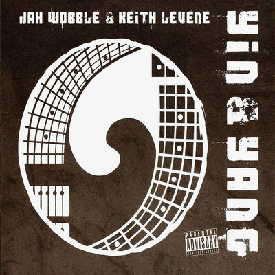 Fluid/Jah Wobble & Keith Levene