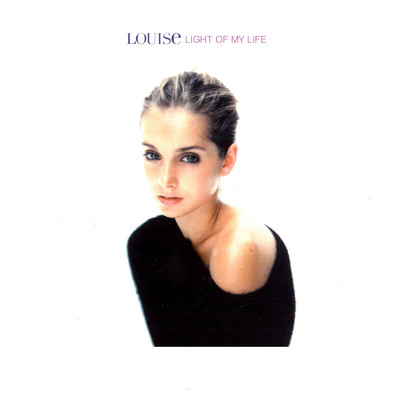 アルバム/Light Of My Life: The Mixes/Louise