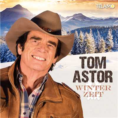 アルバム/Winterzeit/Tom Astor