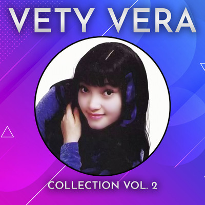 アルバム/Collection, Vol. 2/Vety Vera