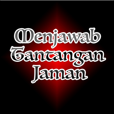 アルバム/Menjawab Tantangan Jaman/H Ma'ruf Islamuddin