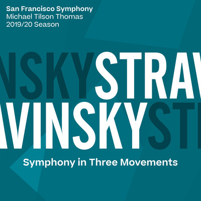 アルバム/Stravinsky: Symphony in Three Movements/San Francisco Symphony & Michael Tilson Thomas