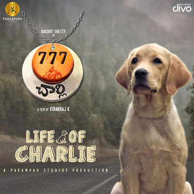 Life Of Charlie (From ”777 Charlie (Telugu)”)/Nobin Paul and Karthik