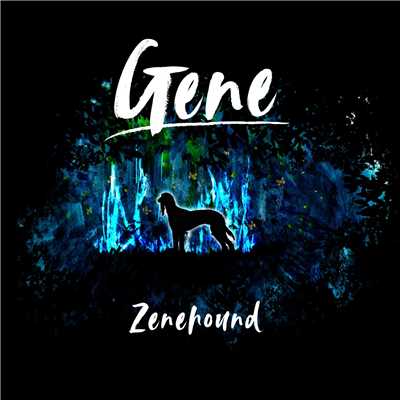 アルバム/Gene/Zenehound