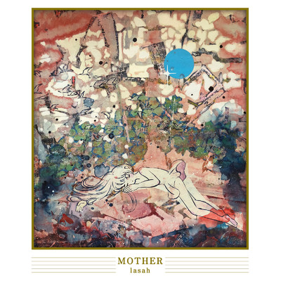 アルバム/MOTHER/lasah