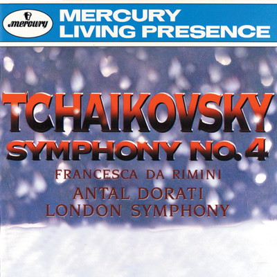 Tchaikovsky: Symphony No. 4 in F Minor, Op. 36, TH 27 - I. Andante sostenuto - Moderato con anima - Moderato assai, quasi Andante - Allegro vivo/ロンドン交響楽団／アンタル・ドラティ