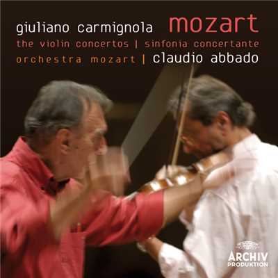 ジュリアーノ・カルミニョーラ／モーツァルト管弦楽団／クラウディオ・アバド