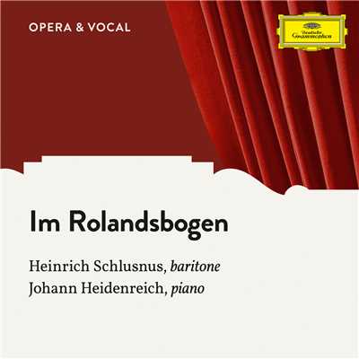 シングル/Mania: Im Rolandsbogen/Heinrich Schlusnus／Johann Heidenreich