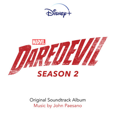 アルバム/Daredevil: Season 2 (Original Soundtrack Album)/John Paesano