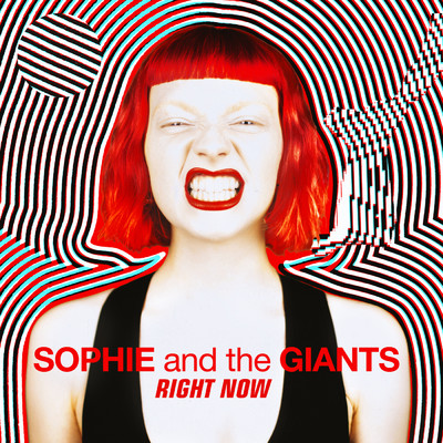 シングル/Right Now/Sophie and the Giants