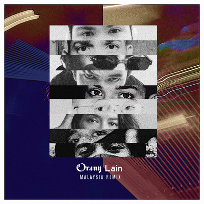 Orang Lain (Explicit) (featuring SonaOne, YHB Sleepsalot, Airliftz, SYA, SENNA, Zynakal／Def Jam Malaysia Remix)/A. Nayaka／Joe Flizzow／Yonnyboii