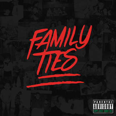 アルバム/Family Ties (Explicit)/Chillinit