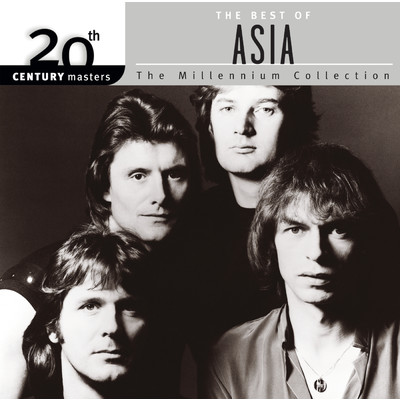 アルバム/The Best Of Asia 20th Century Masters The Millennium Collection/エイジア