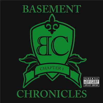 アルバム/Chapter 1 (Explicit)/Basement Chronicles