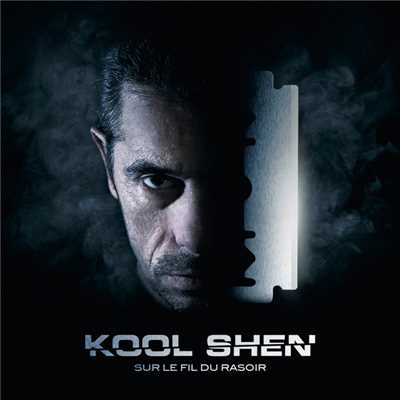 アルバム/Sur le fil du rasoir (Explicit)/Kool Shen