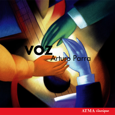 Parra, Arturo: Voz - Pieces for Guitar and Vocal Expressions/Arturo Parra