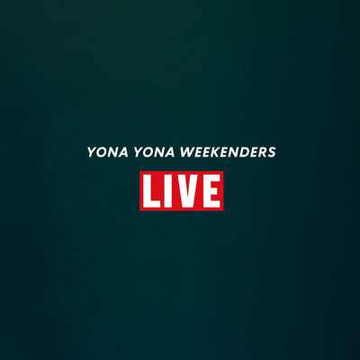 Happy Sad/YONA YONA WEEKENDERS