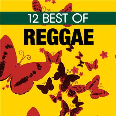 アルバム/12 Best of Reggae/Various Artists