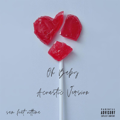 Oh Baby (Acoustic Version) (feat. Vittima)/samonthebeat