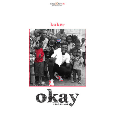 シングル/Okay/Koker