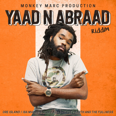 シングル/Yaad N Abraad (Riddim Version)/Monkey Marc