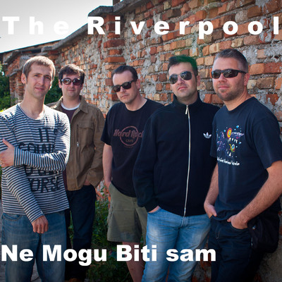 シングル/Ne Mogu Biti Sam/The Riverpool