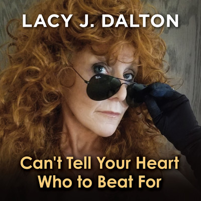 アルバム/Can't Tell Your Heart Who To Beat For/Lacy J. Dalton