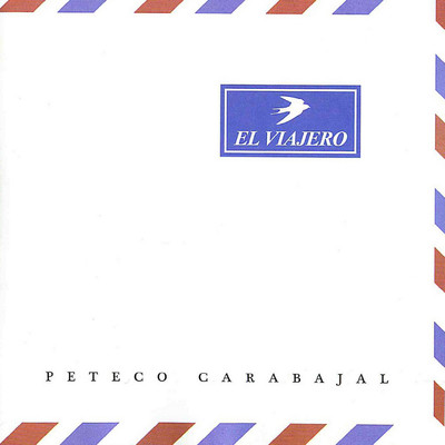 アルバム/El Viajero/Peteco Carabajal