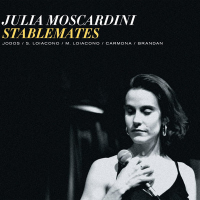 アルバム/Stablemates/Julia Moscardini