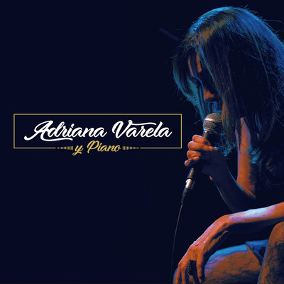 アルバム/Adriana Varela y Piano/Adriana Varela