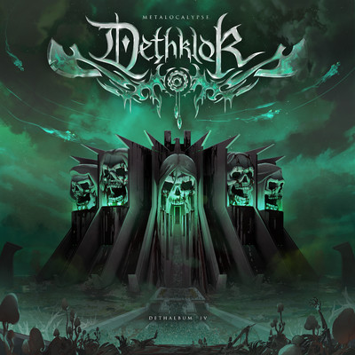 アルバム/Dethalbum IV/Metalocalypse: Dethklok