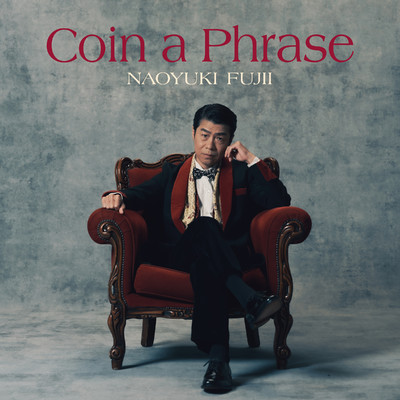 アルバム/Coin a Phrase/藤井尚之