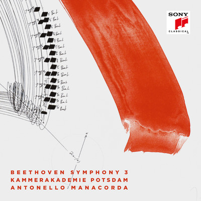 アルバム/Beethoven: Symphony No. 3 in E-Flat Major, Op. 55 ”Eroica”/Antonello Manacorda／Kammerakademie Potsdam／Antonello Manacorda & Kammerakademie Potsdam