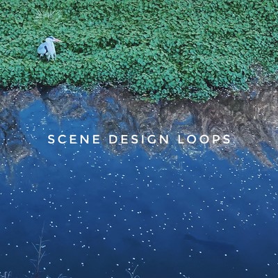 lescape/Scene Design Loops