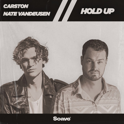 シングル/Hold Up/Carston & Nate VanDeusen