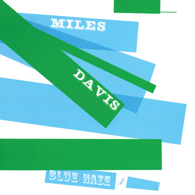 ブルー・ヘイズ/Miles Davis
