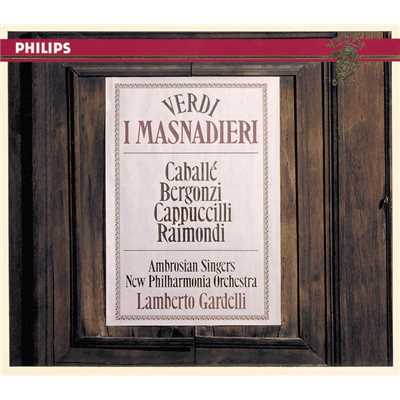 Verdi: I Masnadieri ／ Act 1 - ”Trionfo, trionfo！”/ピエロ・カップッチルリ／John Sandor／ニュー・フィルハーモニア管弦楽団／ランベルト・ガルデッリ