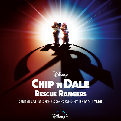 アルバム/Chip 'n Dale: Rescue Rangers (Original Soundtrack)/ブライアン・タイラー