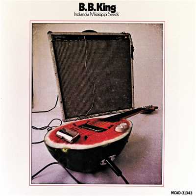 アスク・ミー・ノー・クエスチョンズ (featuring レオン・ラッセル)/B.B. King