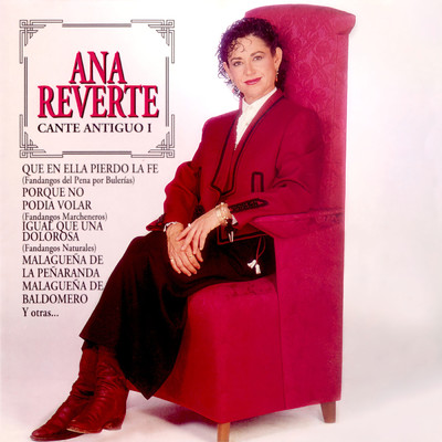 アルバム/Cante Antiguo I/Ana Reverte