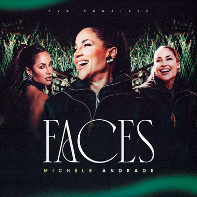 Faces (Ao Vivo)/Michele Andrade